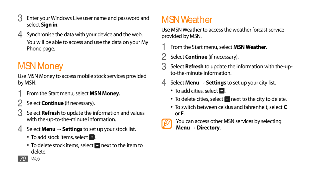 Samsung GT-B7350XKAXEE, GT-B7350XKADBT, GT-B7350XKAVD2, GT-B7350XKANEE manual MSN Money, MSN Weather 