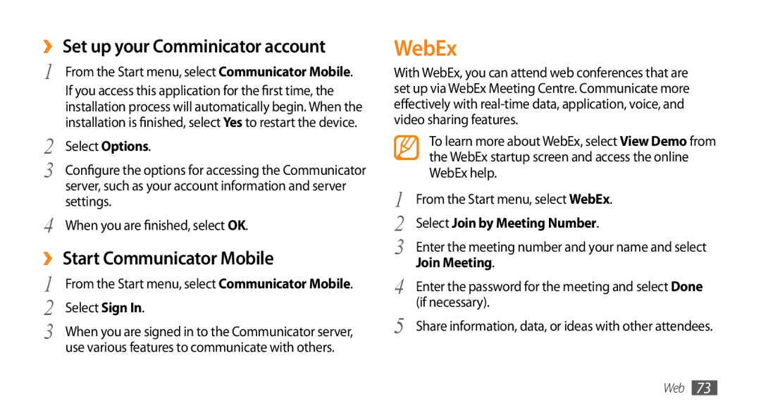 Samsung GT-B7350XKANEE manual WebEx, ›› Set up your Comminicator account, ›› Start Communicator Mobile, Join Meeting 