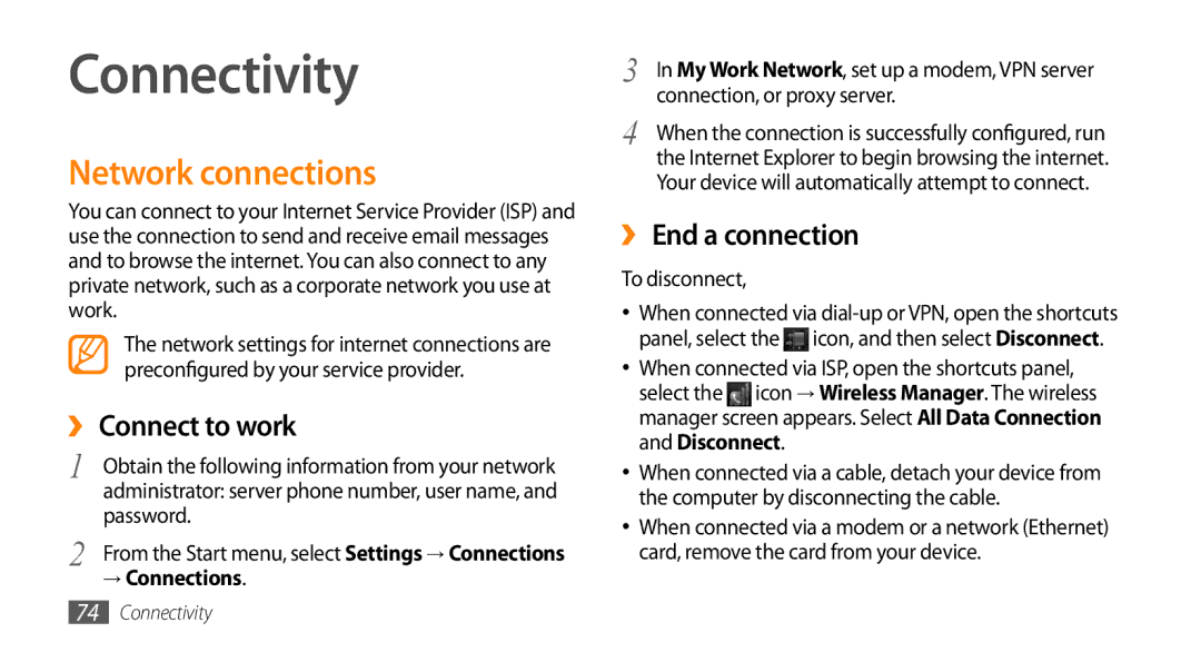 Samsung GT-B7350XKAXEE manual Connectivity, Network connections, ›› Connect to work, ›› End a connection, → Connections 