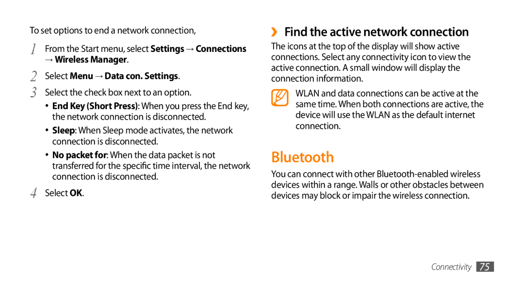 Samsung GT-B7350XKADBT, GT-B7350XKAVD2, GT-B7350XKANEE Bluetooth, ›› Find the active network connection, → Wireless Manager 