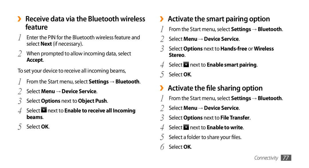 Samsung GT-B7350XKANEE manual ›› Receive data via the Bluetooth wireless feature, ›› Activate the smart pairing option 