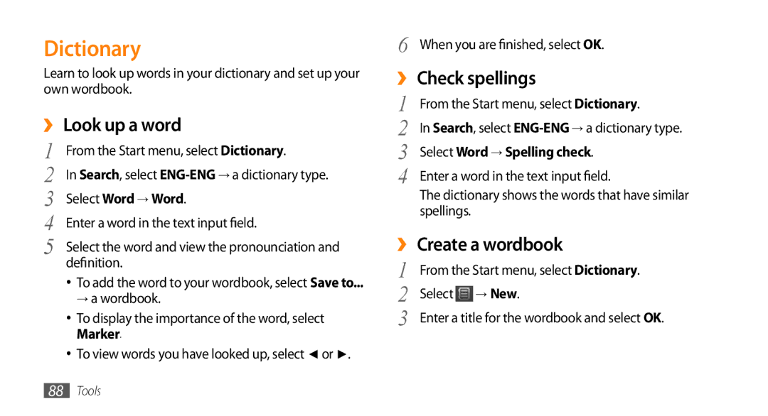 Samsung GT-B7350XKAVD2, GT-B7350XKADBT manual Dictionary, ›› Look up a word, ›› Check spellings, ›› Create a wordbook 
