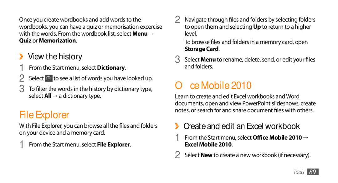 Samsung GT-B7350XKANEE manual File Explorer, Office Mobile, ›› View the history, ›› Create and edit an Excel workbook 