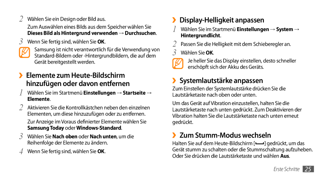 Samsung GT-B7350XKADBT manual ››Display-Helligkeit anpassen, ››Systemlautstärke anpassen, ››Zum Stumm-Modus wechseln 