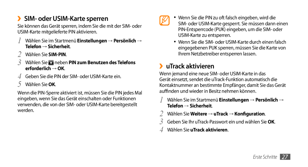 Samsung GT-B7350XKADBT manual ››SIM- oder USIM-Karte sperren, ››uTrack aktivieren, Telefon → Sicherheit, Wählen Sie SIM-PIN 