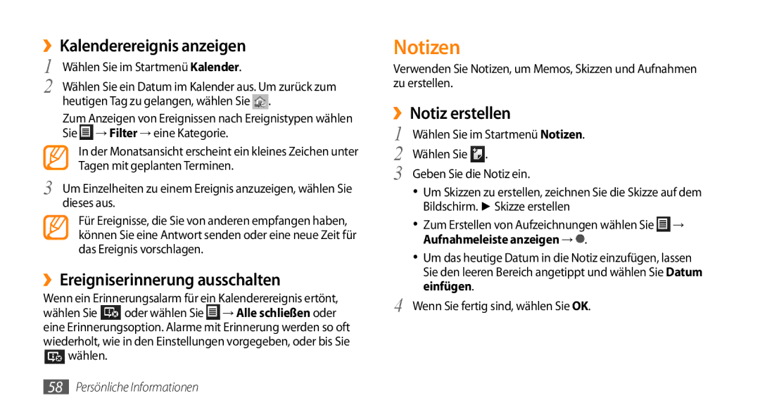 Samsung GT-B7350XKAVD2 manual Notizen, ››Kalenderereignis anzeigen, ››Ereigniserinnerung ausschalten, ››Notiz erstellen 