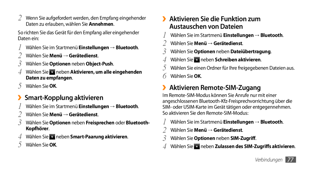 Samsung GT-B7350XKADBT manual ››Smart-Kopplung aktivieren, ››Aktivieren Sie die Funktion zum Austauschen von Dateien 