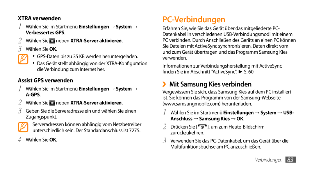 Samsung GT-B7350XKADBT, GT-B7350XKAVD2 manual PC-Verbindungen, ››Mit Samsung Kies verbinden, Verbessertes GPS 