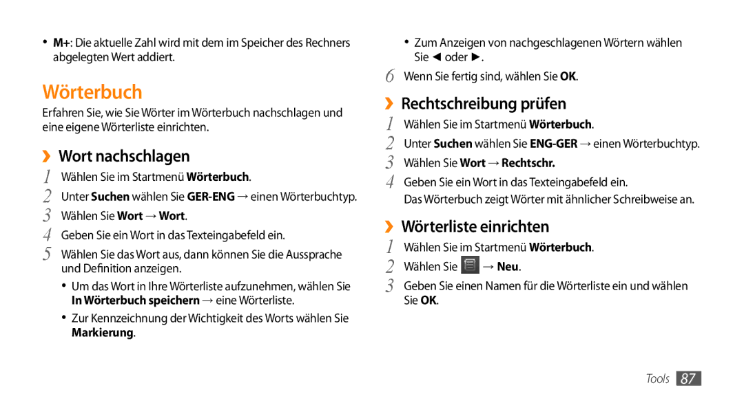 Samsung GT-B7350XKADBT, GT-B7350XKAVD2 Wörterbuch, ››Wort nachschlagen, ››Rechtschreibung prüfen, ››Wörterliste einrichten 