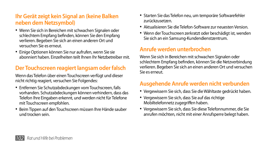 Samsung GT-B7350XKAVD2 manual Ihr Gerät zeigt kein Signal an keine Balken neben dem Netzsymbol, Anrufe werden unterbrochen 