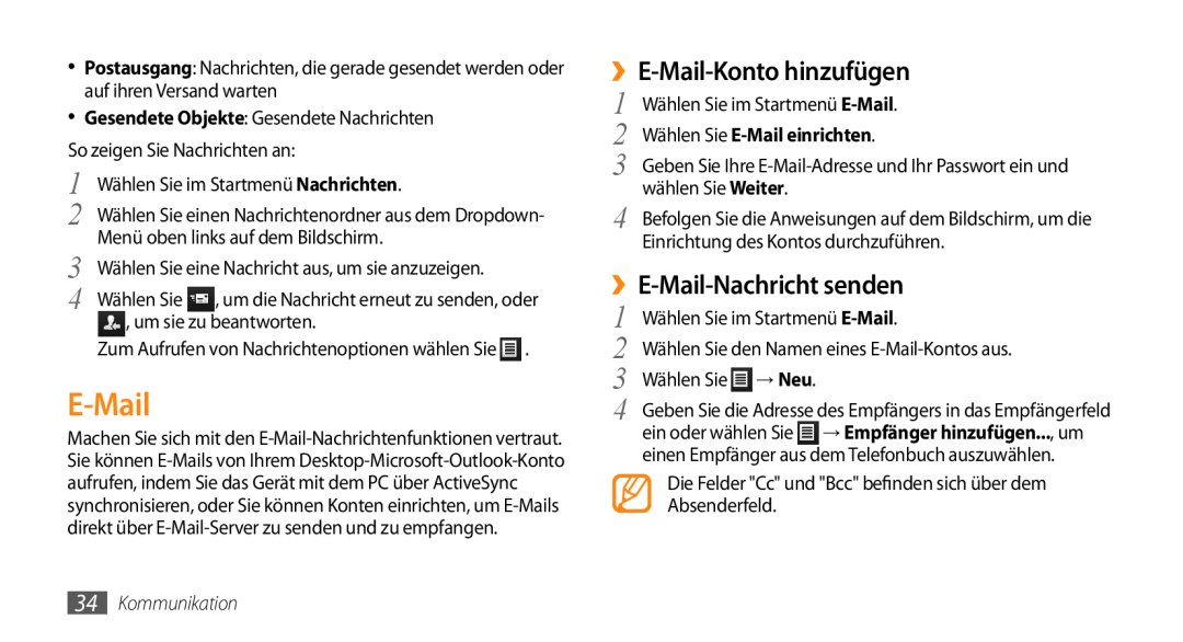 Samsung GT-B7350XKAVD2 manual ››E-Mail-Konto hinzufügen, ››E-Mail-Nachricht senden, Wählen Sie E-Mail einrichten 