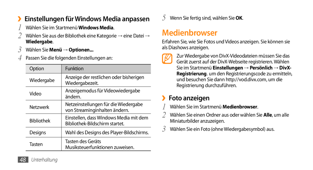 Samsung GT-B7350XKAVD2 manual Medienbrowser, ››Foto anzeigen, ››Einstellungen für Windows Media anpassen, Unterhaltung 