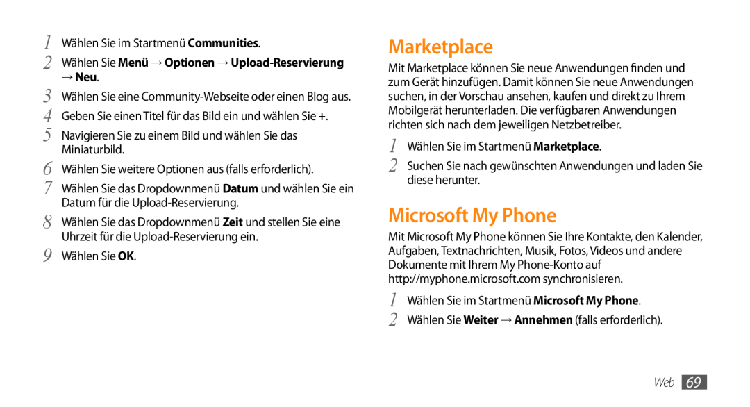 Samsung GT-B7350XKADBT manual Marketplace, Microsoft My Phone, → Neu, Wählen Sie Menü → Optionen → Upload-Reservierung 