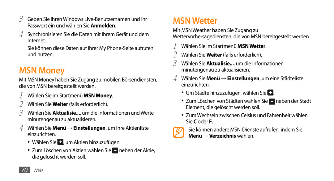 Samsung GT-B7350XKAVD2, GT-B7350XKADBT manual MSN Money, MSN Wetter, 70 Web 