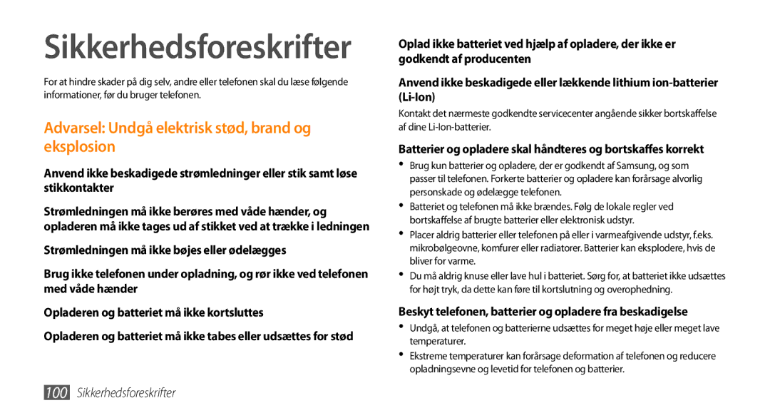 Samsung GT-B7350XKAXEE, GT-B7350XKANEE Sikkerhedsforeskrifter, Beskyt telefonen, batterier og opladere fra beskadigelse 