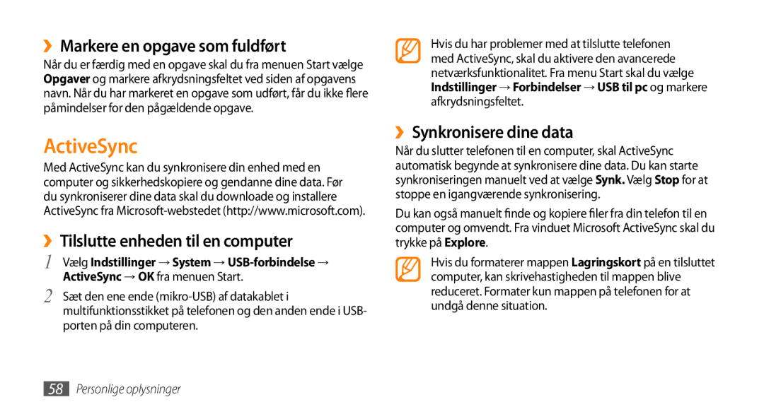 Samsung GT-B7350XKAXEE, GT-B7350XKANEE ActiveSync, ››Markere en opgave som fuldført, ››Tilslutte enheden til en computer 