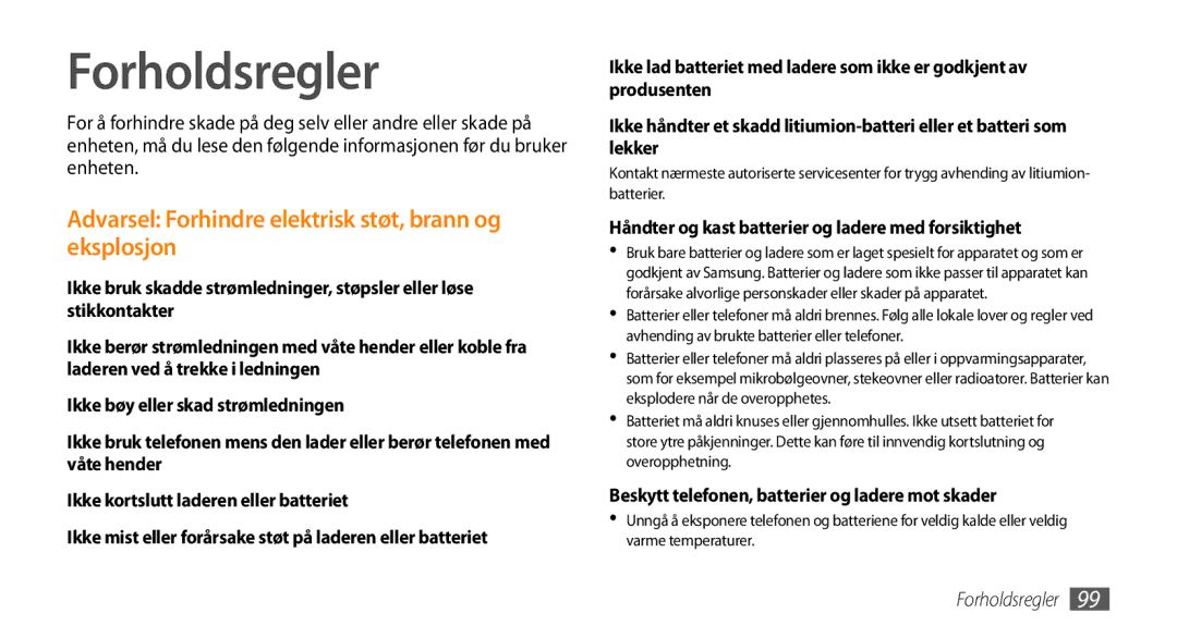 Samsung GT-B7350XKANEE, GT-B7350XKAXEE manual Forholdsregler, Håndter og kast batterier og ladere med forsiktighet 