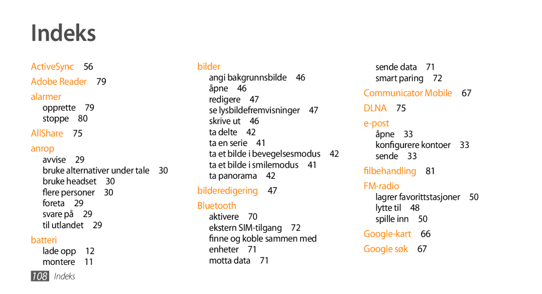 Samsung GT-B7350XKAXEE manual Indeks, Finne, Konfigurere kontoer 33 sende , Lagrer favorittstasjoner 50 lytte til  