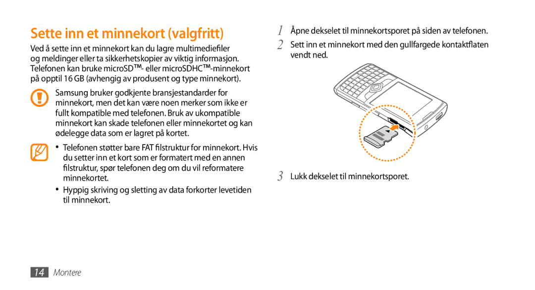 Samsung GT-B7350XKAXEE, GT-B7350XKANEE manual Sette inn et minnekort valgfritt 