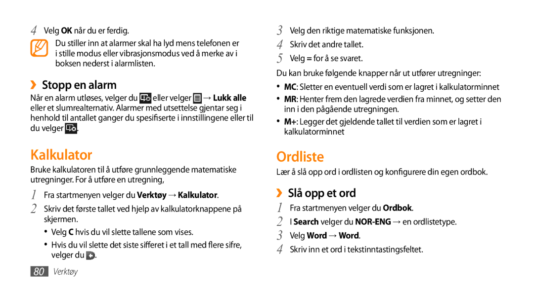 Samsung GT-B7350XKAXEE, GT-B7350XKANEE manual Kalkulator, Ordliste, ››Stopp en alarm, ››Slå opp et ord, Velg Word → Word 
