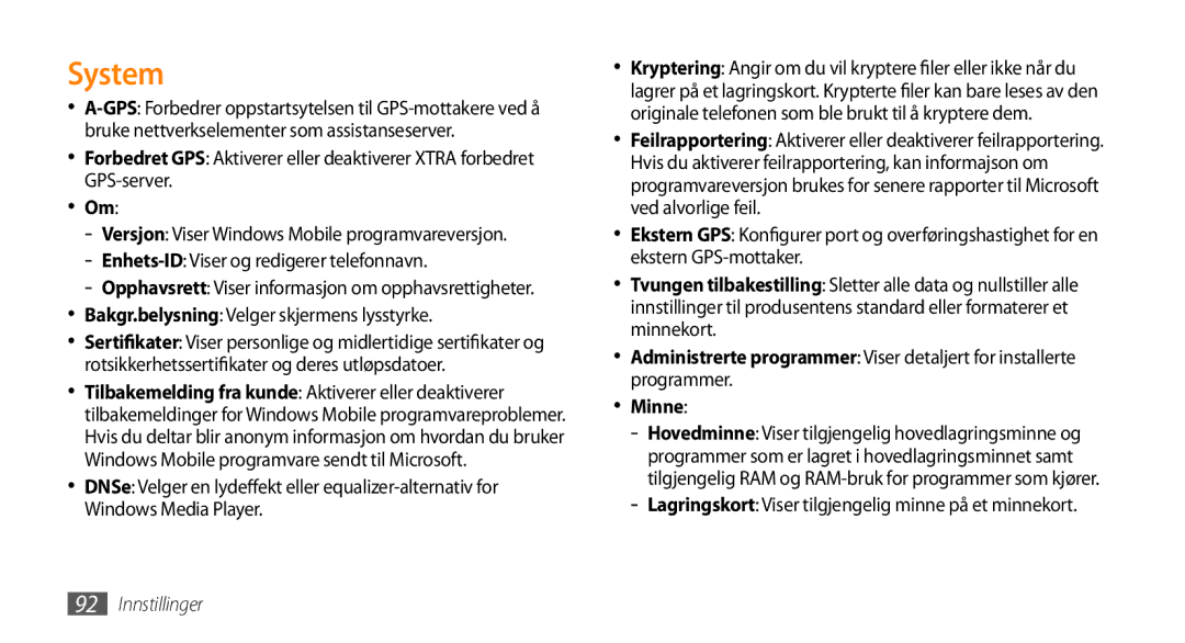 Samsung GT-B7350XKAXEE, GT-B7350XKANEE manual System, Bakgr.belysning Velger skjermens lysstyrke 