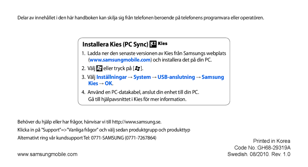 Samsung GT-B7350XKAXEE, GT-B7350XKANEE manual Installera Kies PC Sync, Code No.GH68-29319A Swedish /2010. Rev 