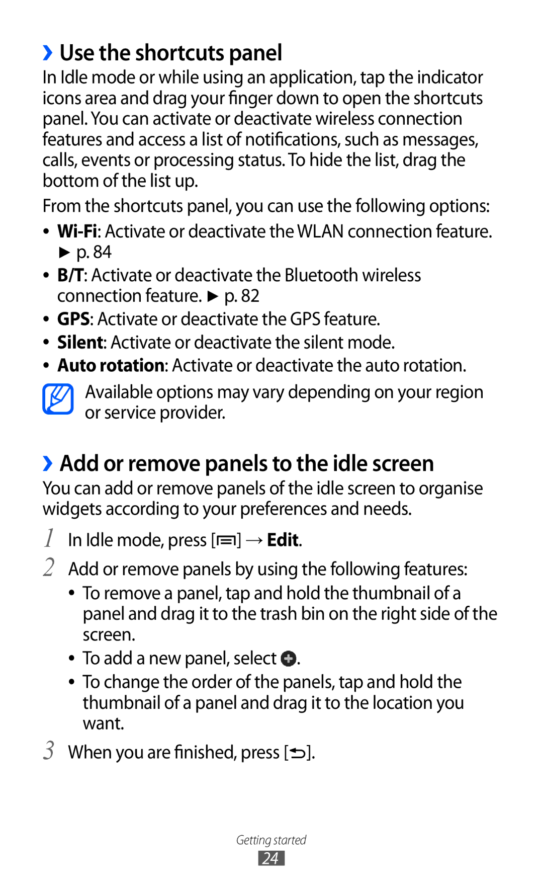 Samsung GT-B7510 user manual ››Use the shortcuts panel, ››Add or remove panels to the idle screen 