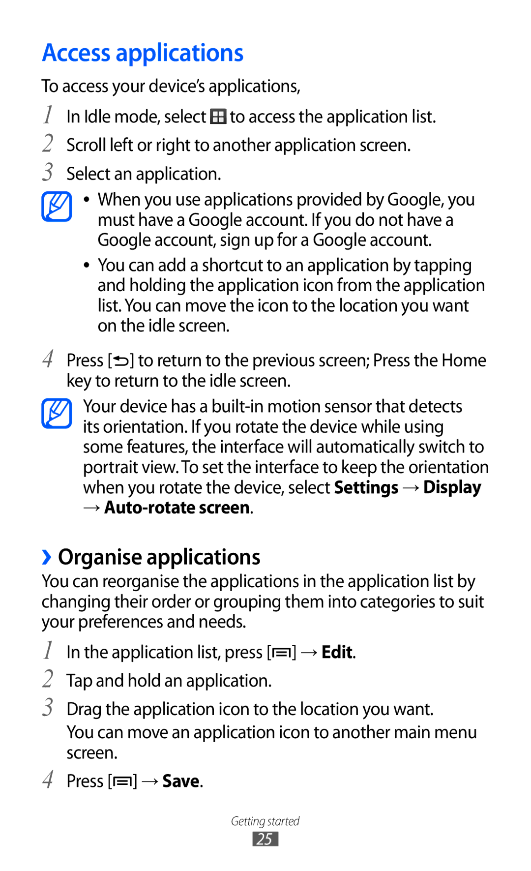 Samsung GT-B7510 user manual Access applications, ››Organise applications, → Auto-rotate screen 