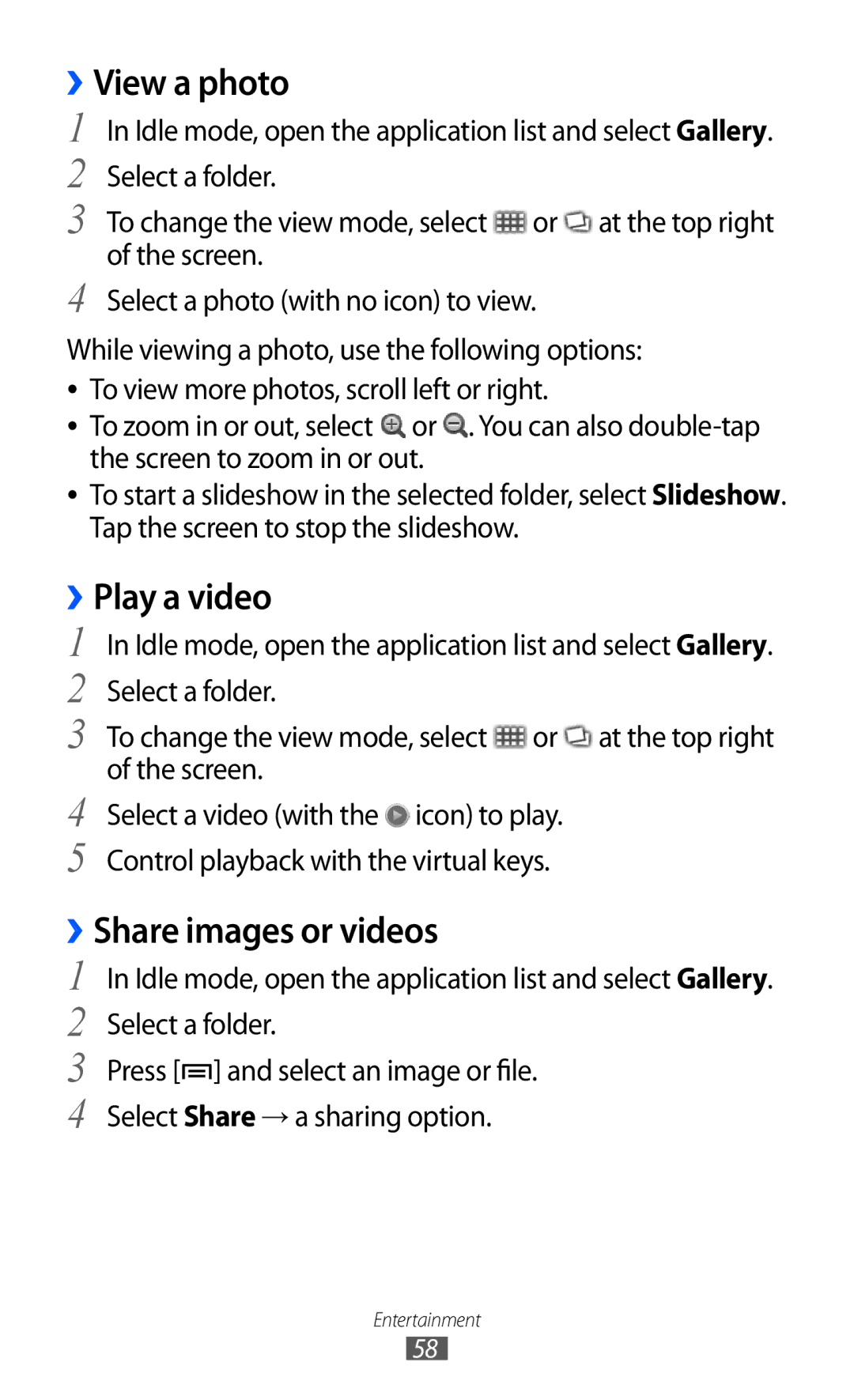 Samsung GT-B7510 user manual ››View a photo, ››Play a video, ››Share images or videos 