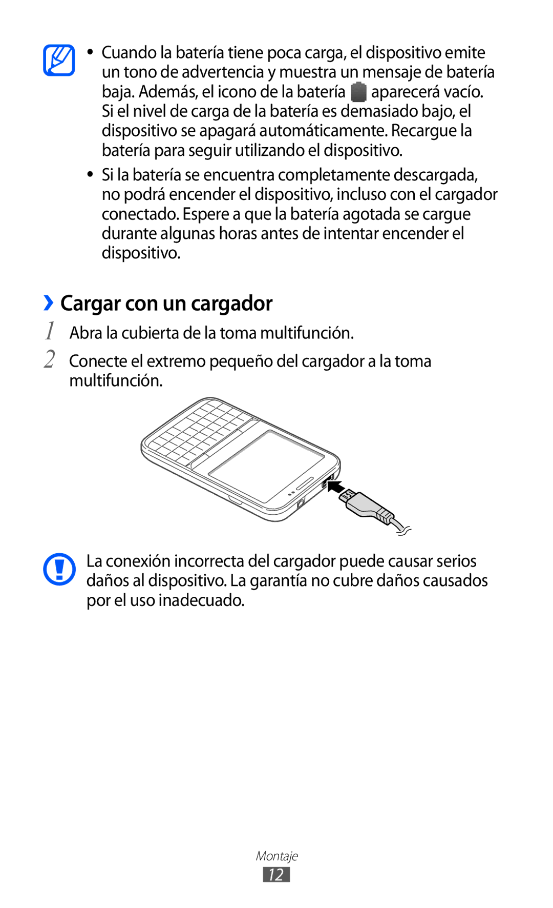 Samsung GT-B7510CWAFOP, GT-B7510ISAFOP, GT-B7510ISAATL, GT-B7510LKAFOP manual ››Cargar con un cargador 