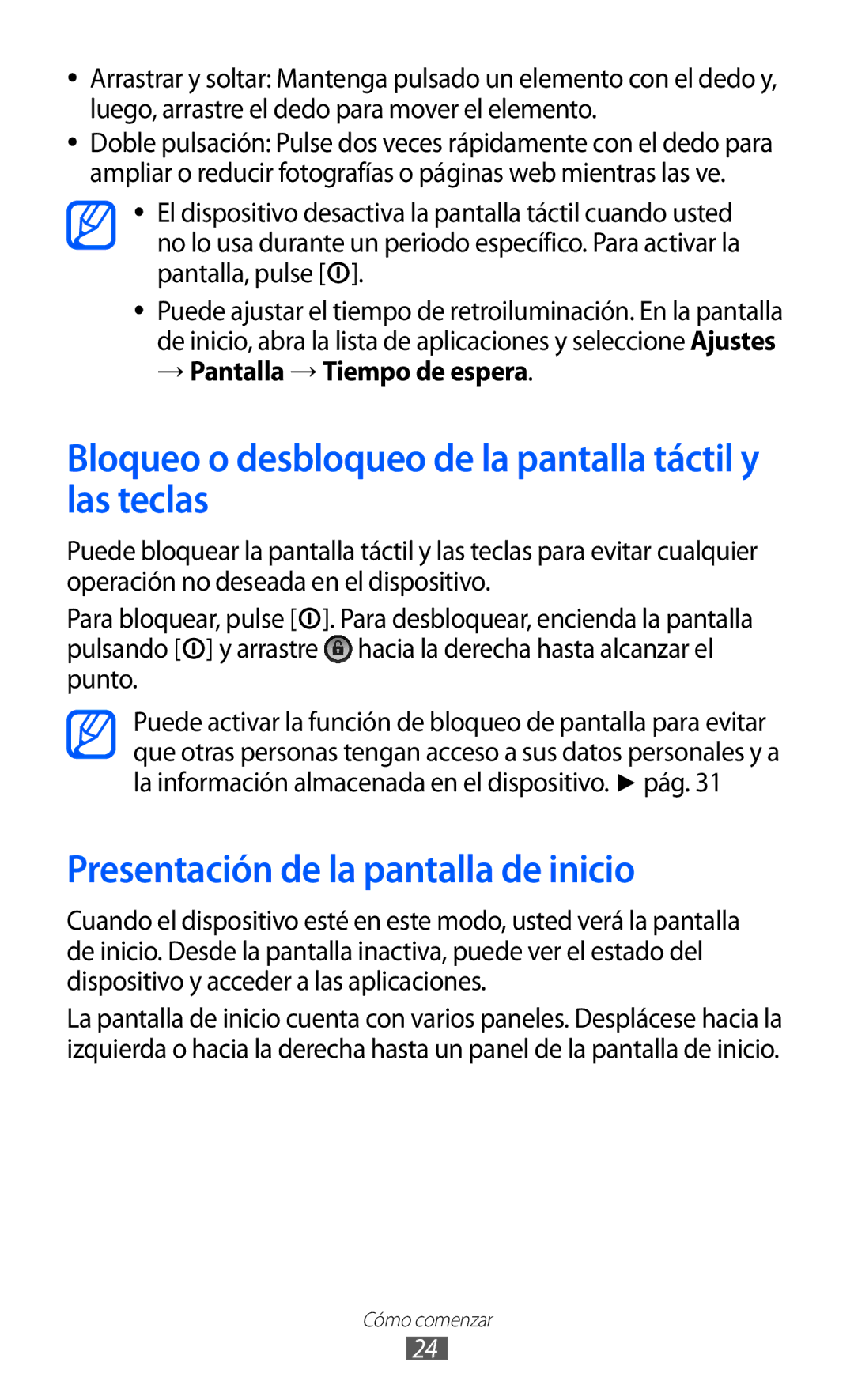 Samsung GT-B7510CWAFOP Bloqueo o desbloqueo de la pantalla táctil y las teclas, Presentación de la pantalla de inicio 