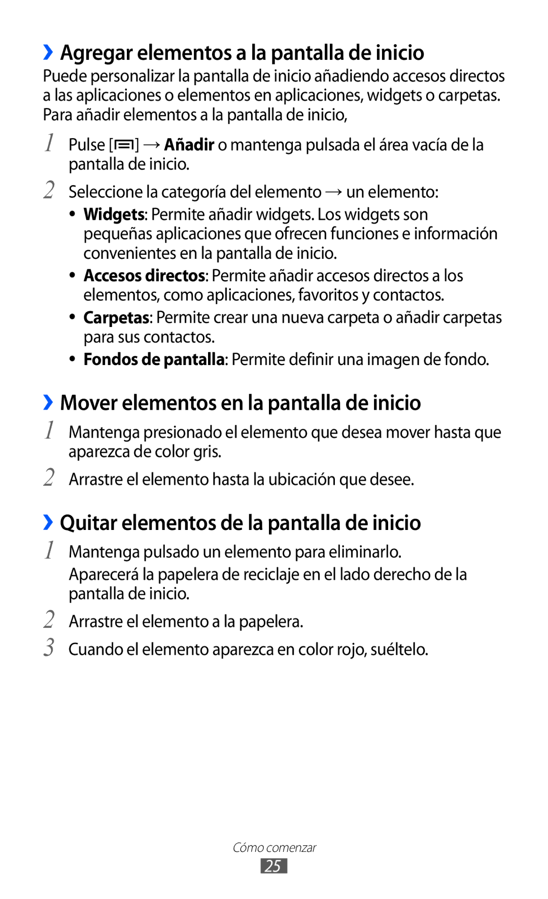 Samsung GT-B7510ISAFOP manual ››Agregar elementos a la pantalla de inicio, ››Mover elementos en la pantalla de inicio 