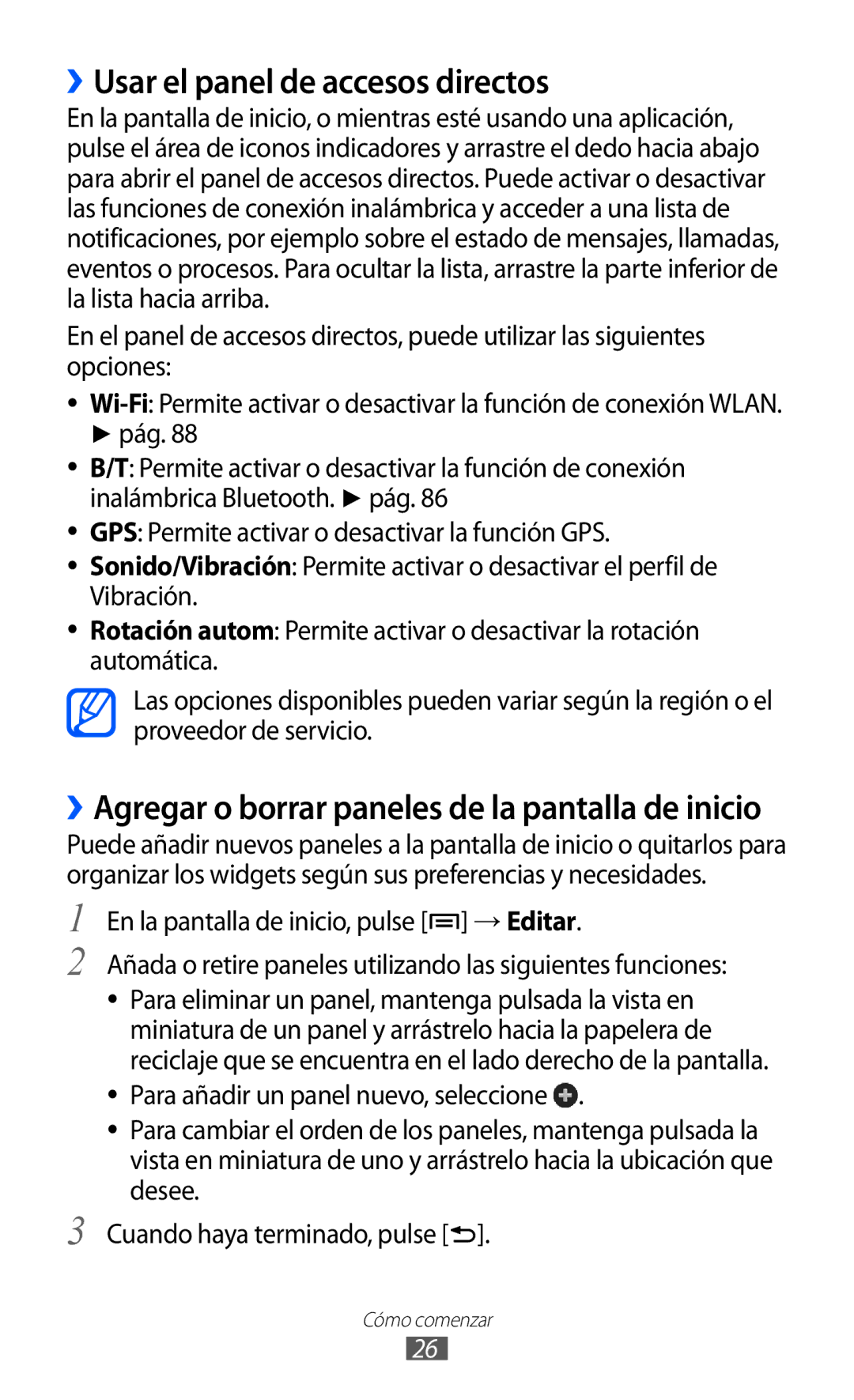 Samsung GT-B7510ISAATL manual ››Usar el panel de accesos directos, ››Agregar o borrar paneles de la pantalla de inicio 