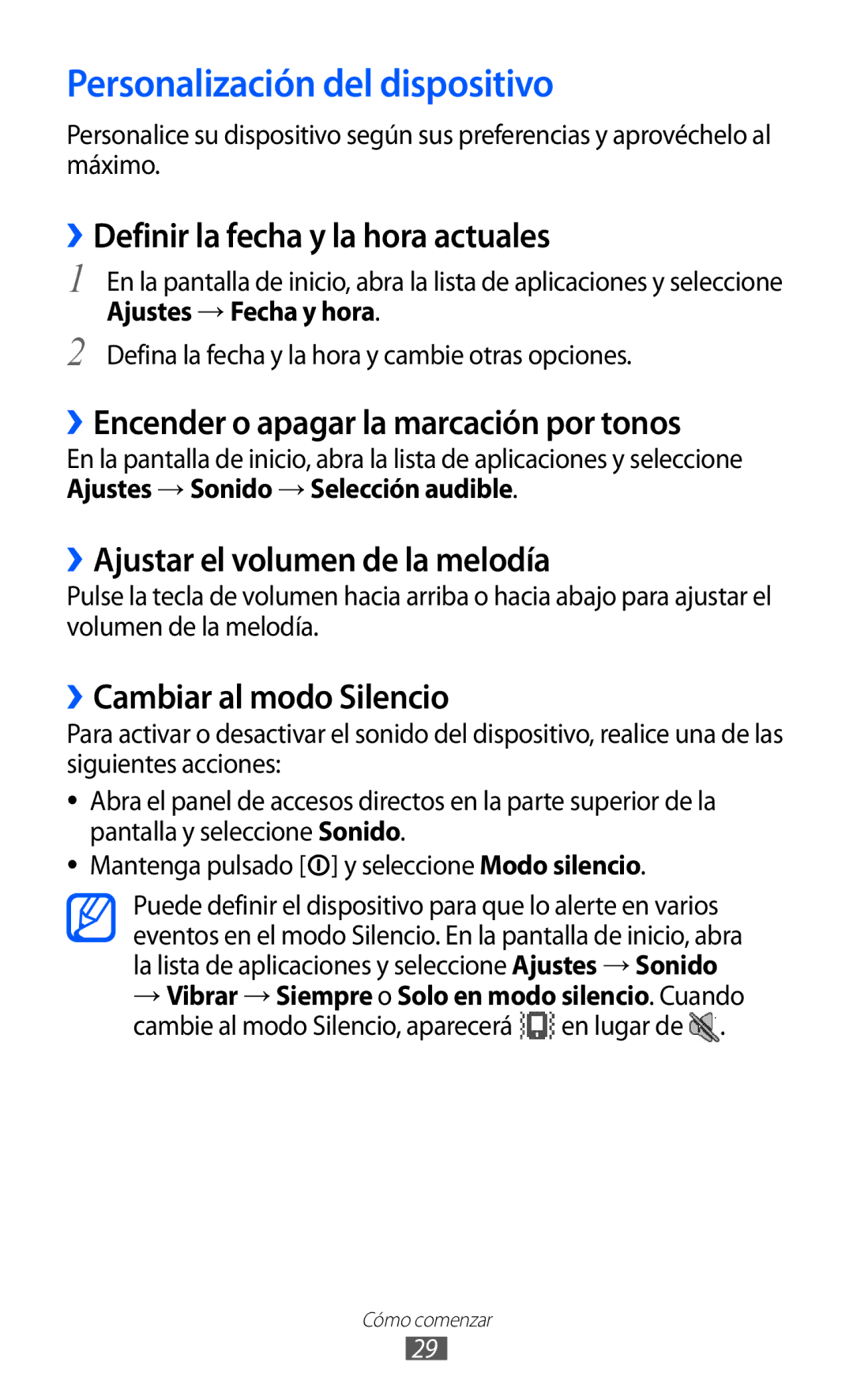 Samsung GT-B7510ISAFOP Personalización del dispositivo, ››Definir la fecha y la hora actuales, ››Cambiar al modo Silencio 