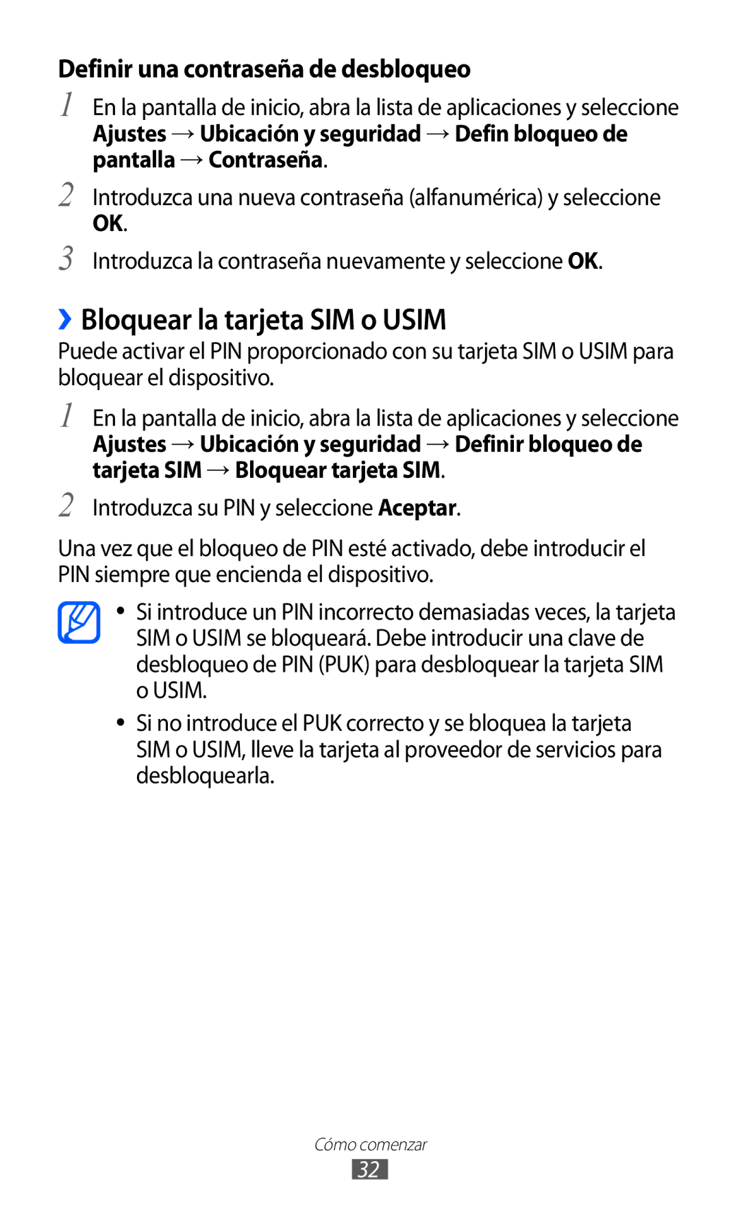 Samsung GT-B7510CWAFOP, GT-B7510ISAFOP manual ››Bloquear la tarjeta SIM o Usim, Definir una contraseña de desbloqueo 