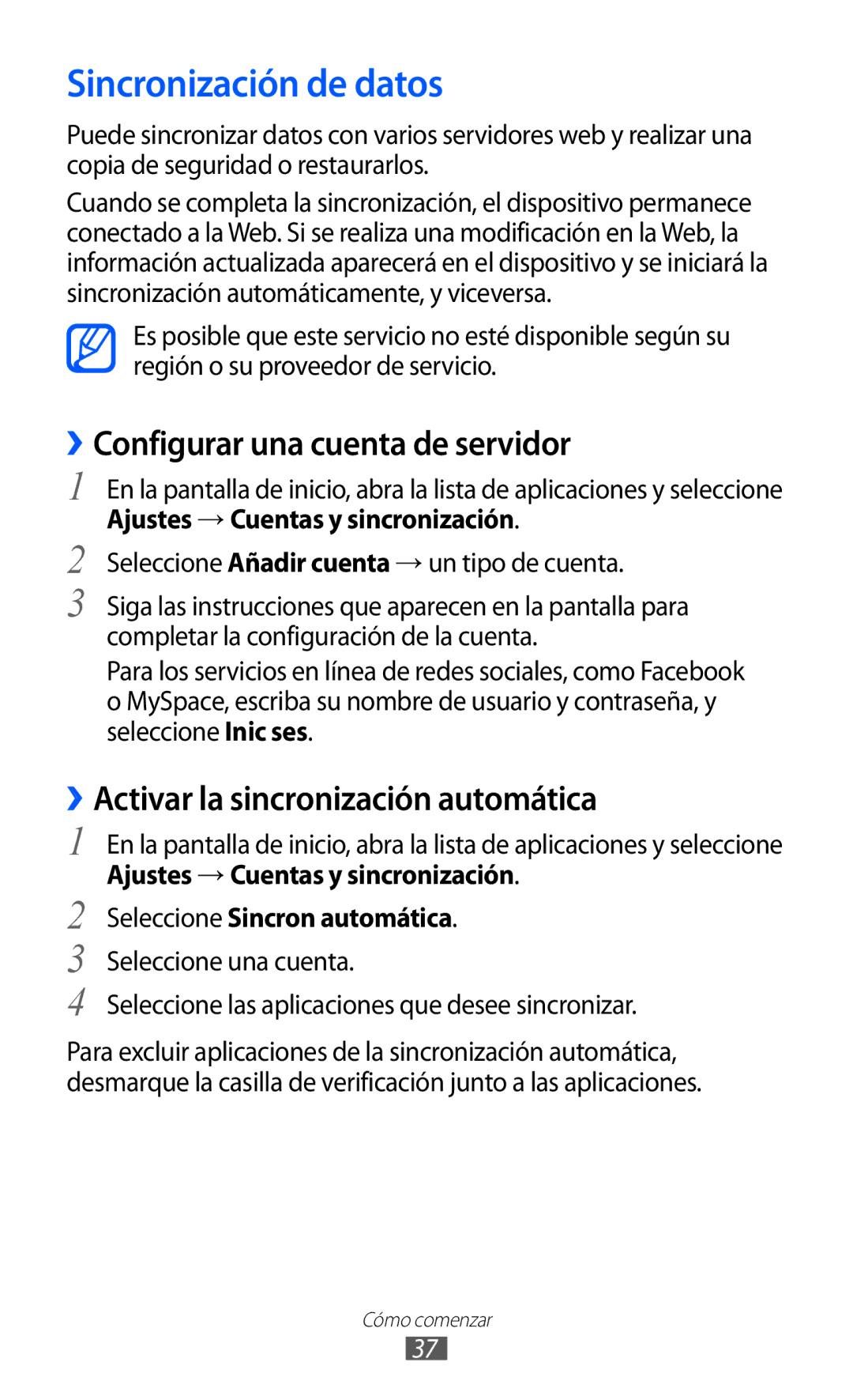 Samsung GT-B7510ISAFOP, GT-B7510CWAFOP, GT-B7510ISAATL manual Sincronización de datos, ››Configurar una cuenta de servidor 