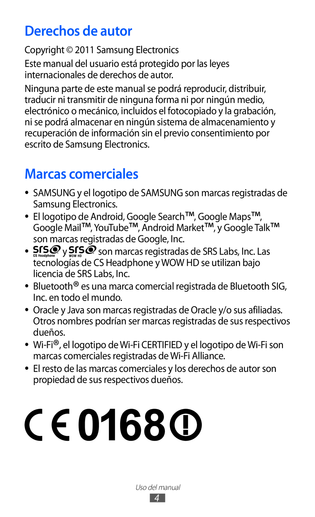 Samsung GT-B7510CWAFOP, GT-B7510ISAFOP manual Derechos de autor, Marcas comerciales, Copyright 2011 Samsung Electronics 