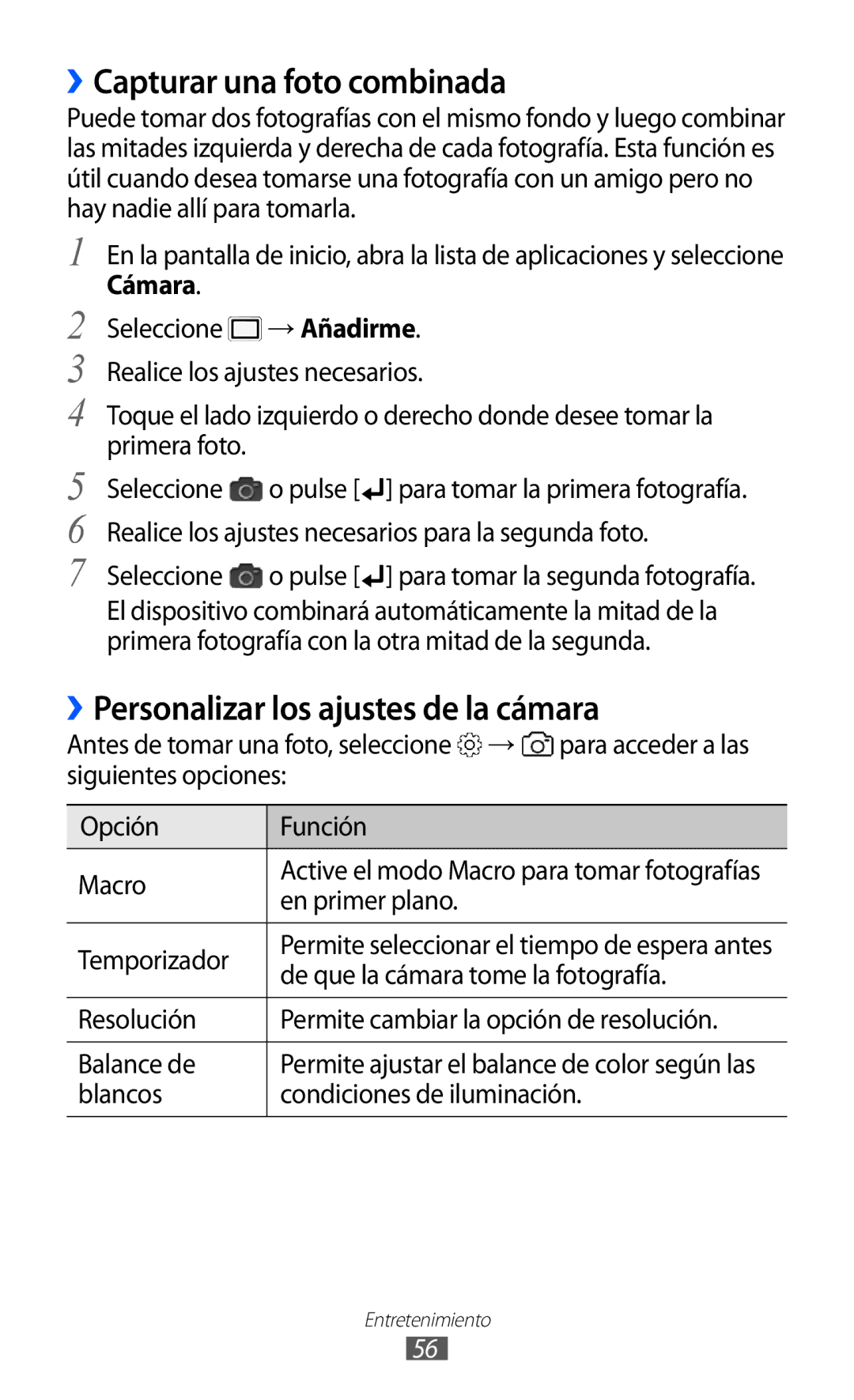 Samsung GT-B7510CWAFOP, GT-B7510ISAFOP manual ››Capturar una foto combinada, ››Personalizar los ajustes de la cámara 