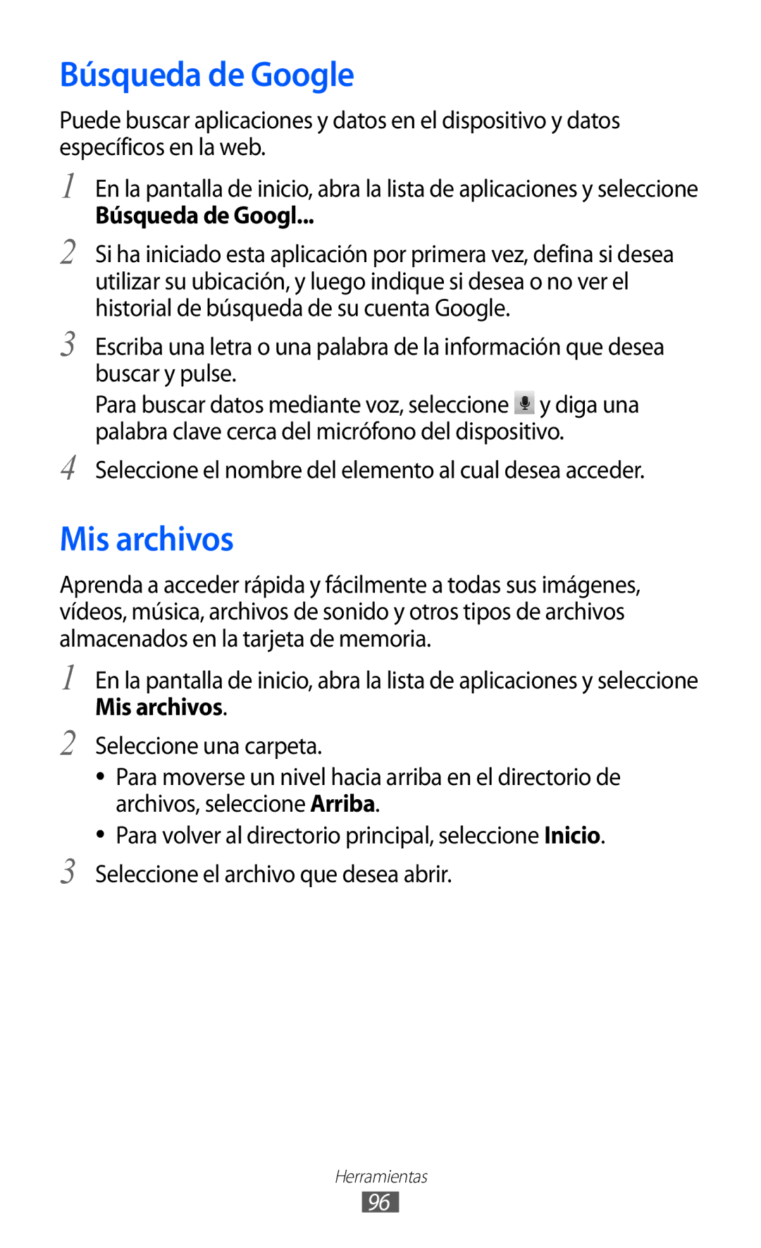 Samsung GT-B7510CWAFOP manual Búsqueda de Google, Mis archivos, Seleccione el nombre del elemento al cual desea acceder 