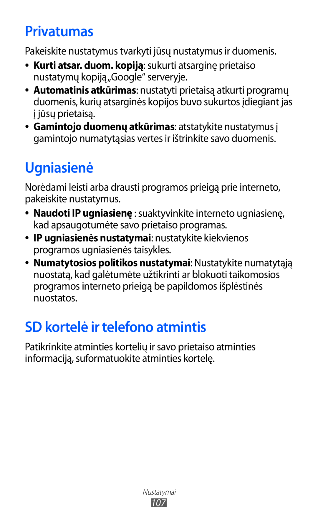 Samsung GT-B7510ISASEB manual Privatumas, Ugniasienė, SD kortelė ir telefono atmintis 