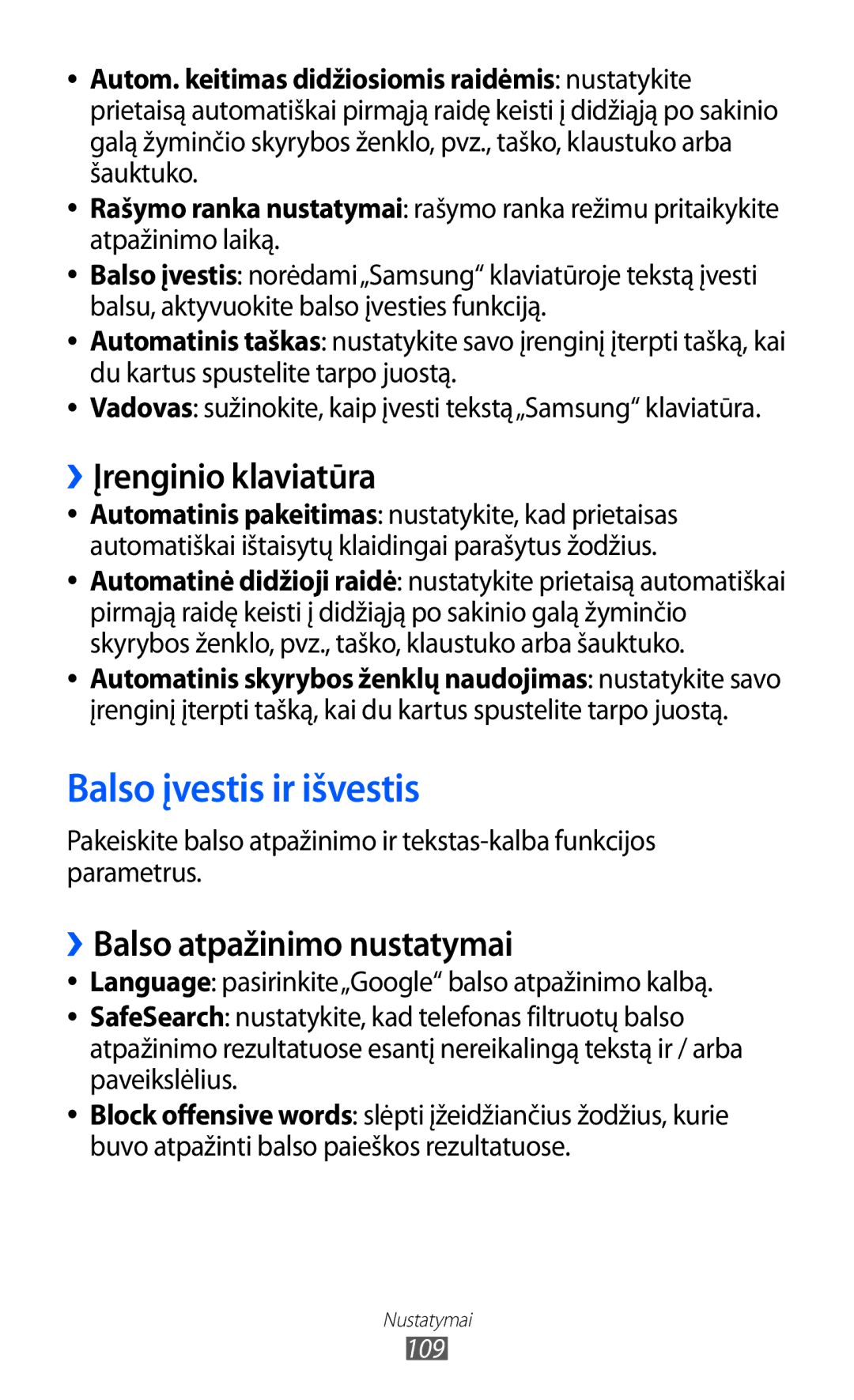 Samsung GT-B7510ISASEB manual Balso įvestis ir išvestis, ››Įrenginio klaviatūra, ››Balso atpažinimo nustatymai 