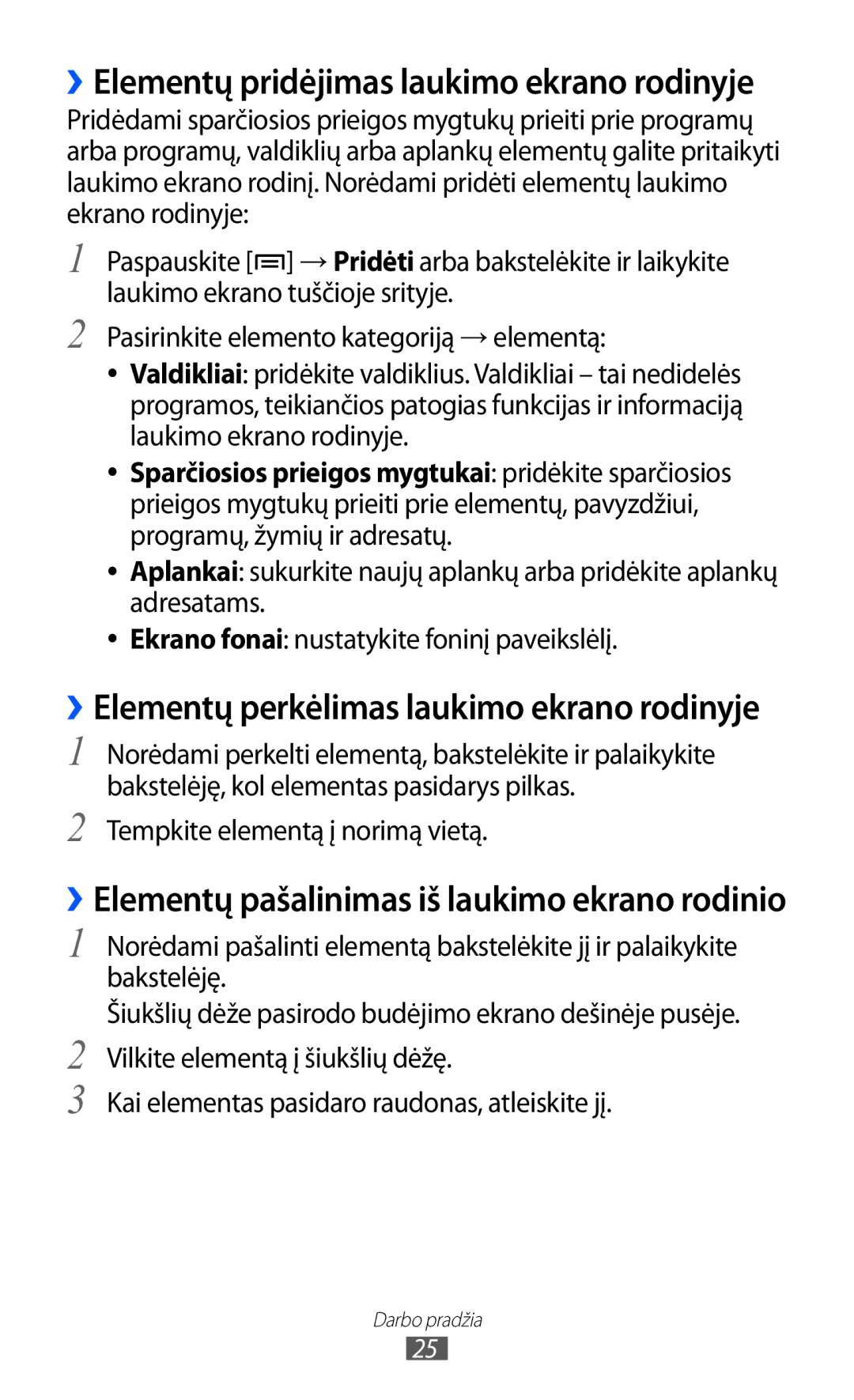 Samsung GT-B7510ISASEB manual ››Elementų pridėjimas laukimo ekrano rodinyje, Tempkite elementą į norimą vietą 