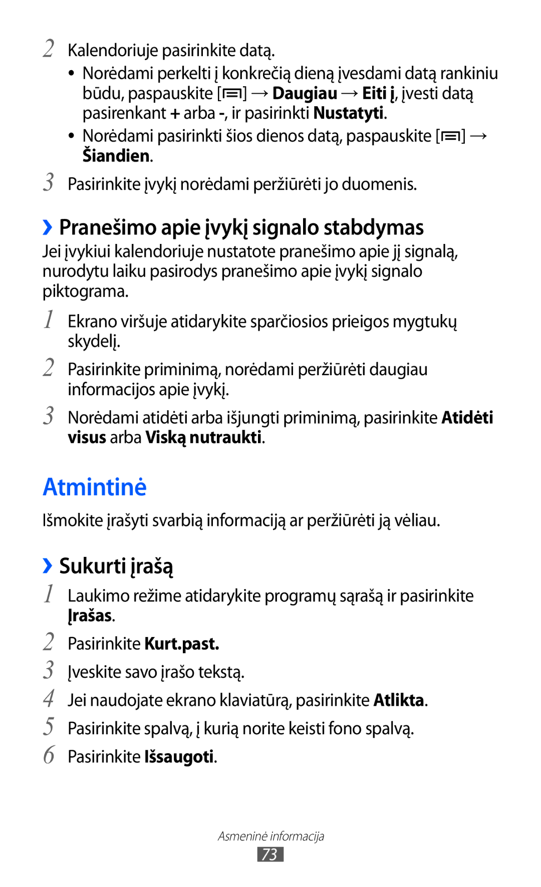 Samsung GT-B7510ISASEB Atmintinė, ››Pranešimo apie įvykį signalo stabdymas, ››Sukurti įrašą, Kalendoriuje pasirinkite datą 