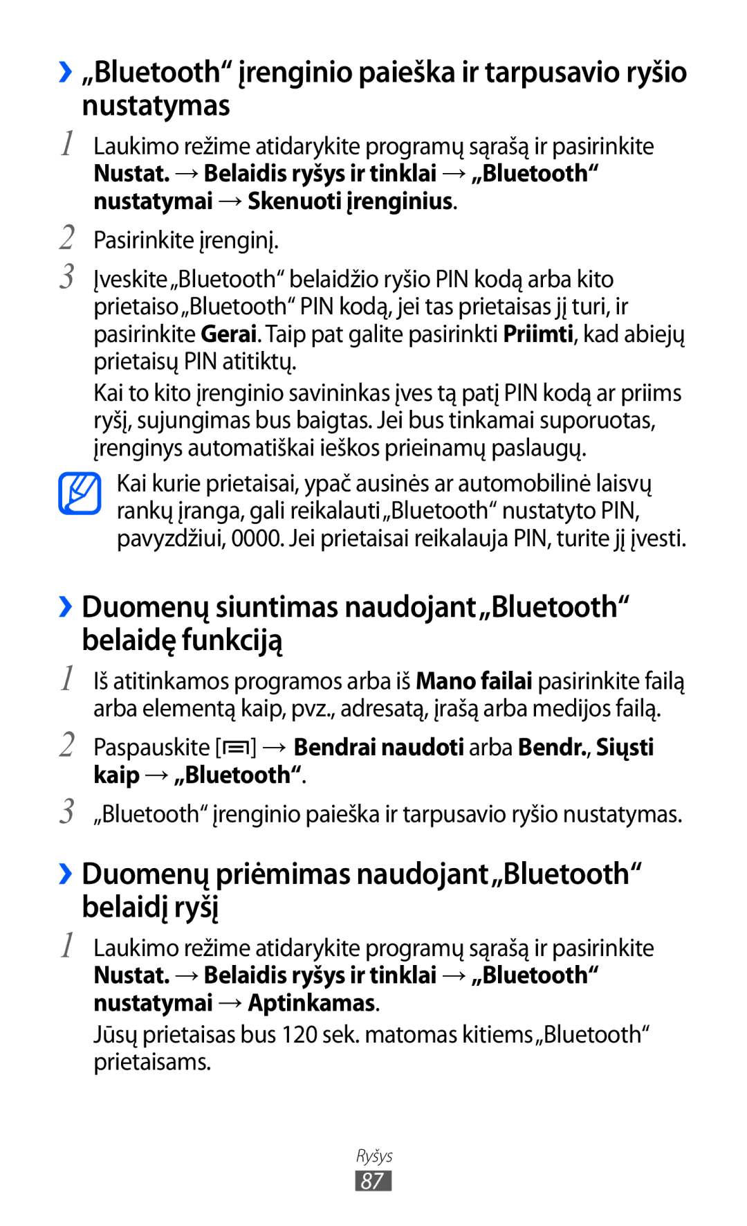 Samsung GT-B7510ISASEB manual ››Duomenų priėmimas naudojant„Bluetooth belaidį ryšį 