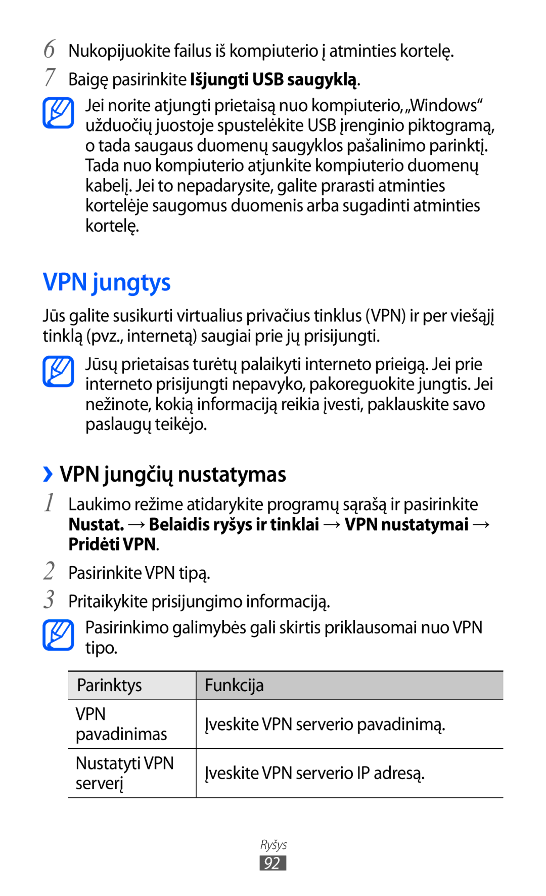 Samsung GT-B7510ISASEB manual VPN jungtys, ››VPN jungčių nustatymas, Baigę pasirinkite Išjungti USB saugyklą 