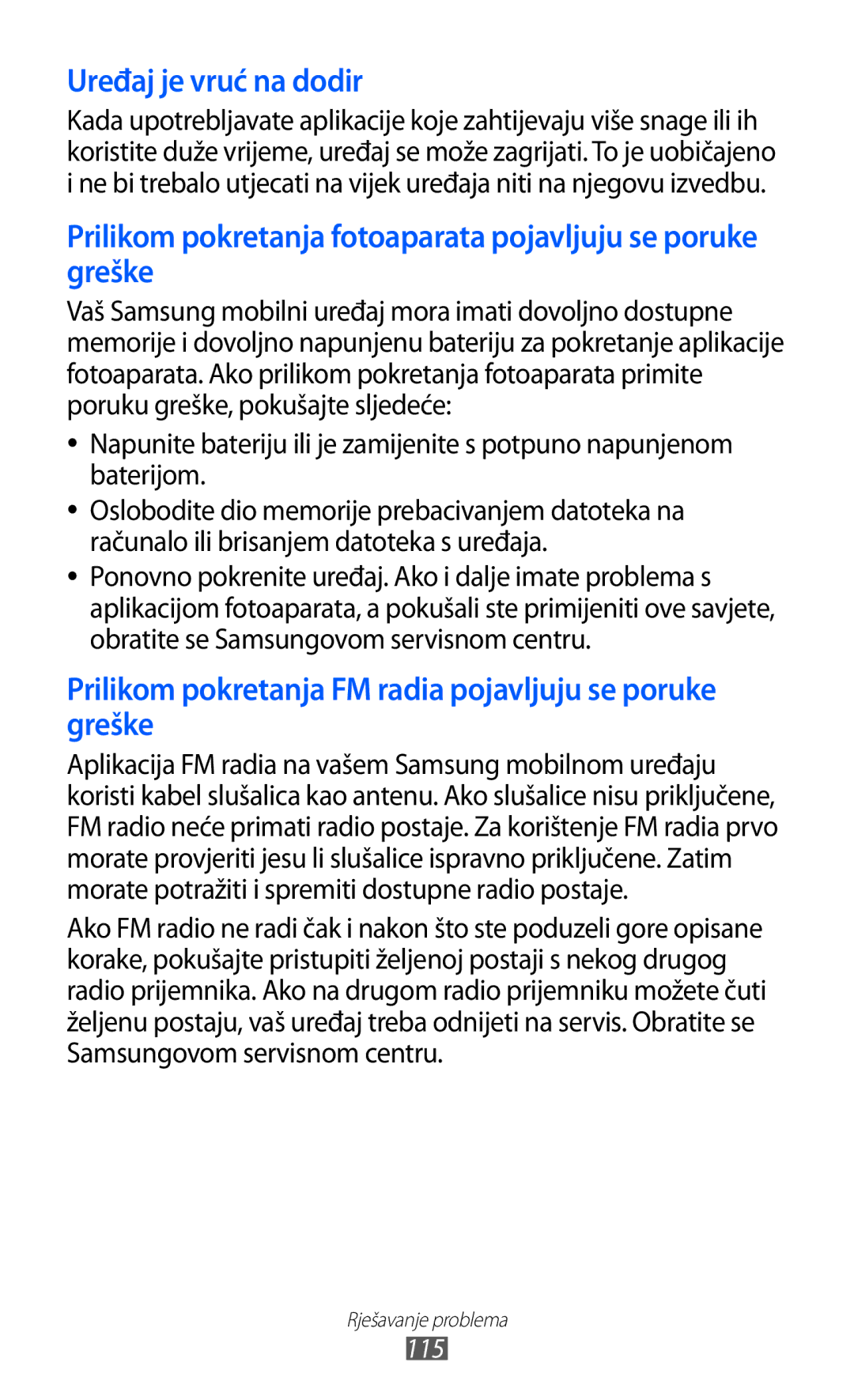 Samsung GT-B7510ISATWO manual Uređaj je vruć na dodir 