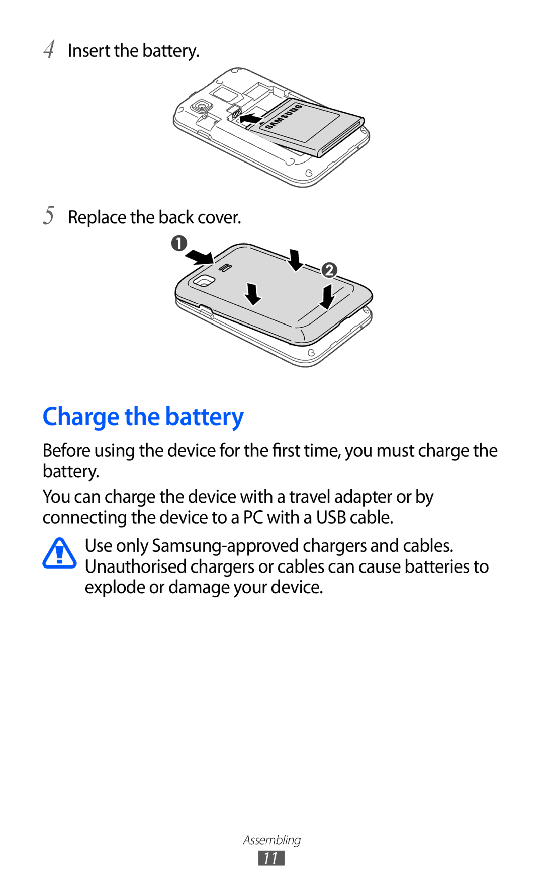 Samsung GT-B7510ISATWO, GT-B7510LKAXEF, GT-B7510ISAXEF manual Charge the battery, Insert the battery Replace the back cover 