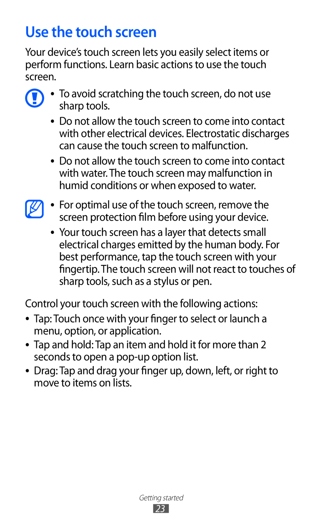 Samsung GT-B7510ISAATL, GT-B7510LKAXEF, GT-B7510ISAXEF, GT-B7510CWAXEF, GT-B7510ISAORC, GT-B7510ISANRJ Use the touch screen 