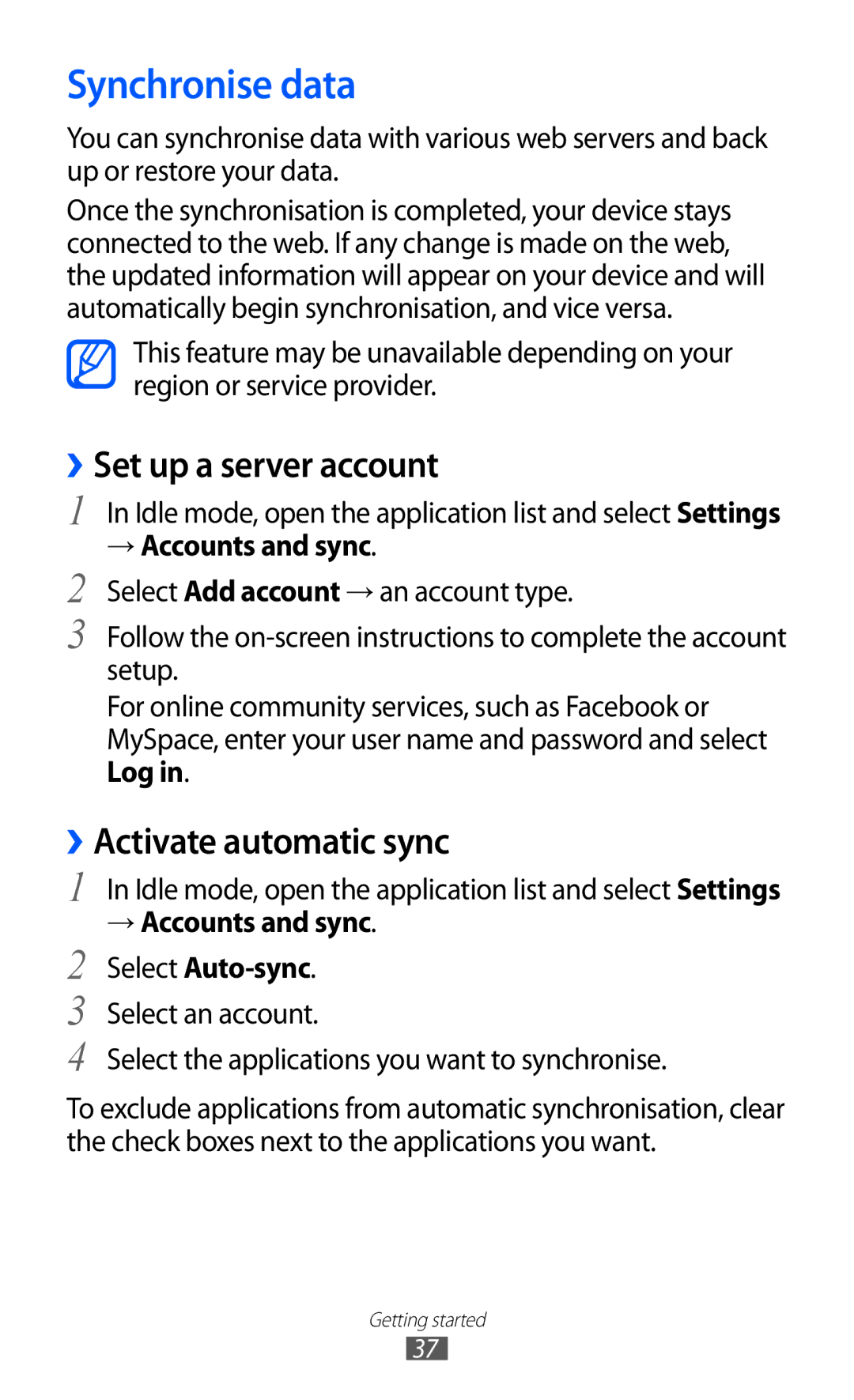 Samsung GT-B7510ISAATL manual Synchronise data, ››Set up a server account, ››Activate automatic sync, → Accounts and sync 