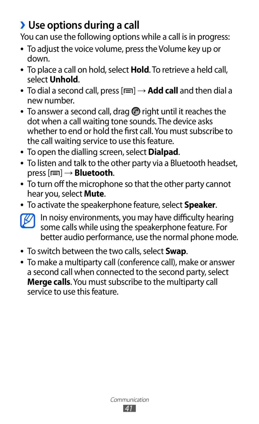 Samsung GT-B7510LKAXEF, GT-B7510ISAXEF, GT-B7510CWAXEF, GT-B7510ISAORC, GT-B7510ISANRJ manual ››Use options during a call 